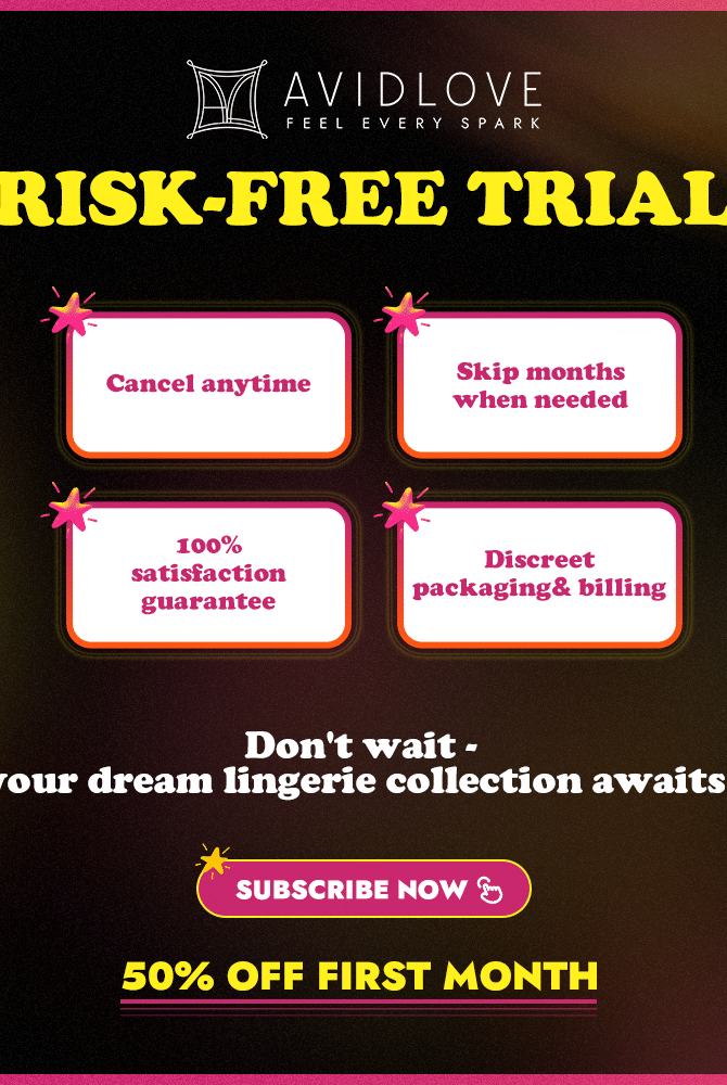 Lingerie subscription box promo for risk-free trial with cancel anytime and discreet packaging