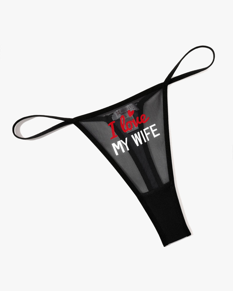 Black mesh "I Love My Wife" thong panties, sheer breathable fabric, low rise, sexy lingerie