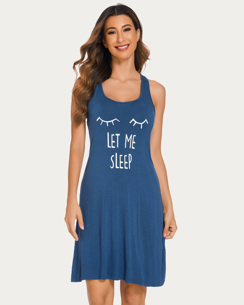 Racerback night dress with 'Let Me Sleep' print. Sleeveless rayon sleepwear for women.