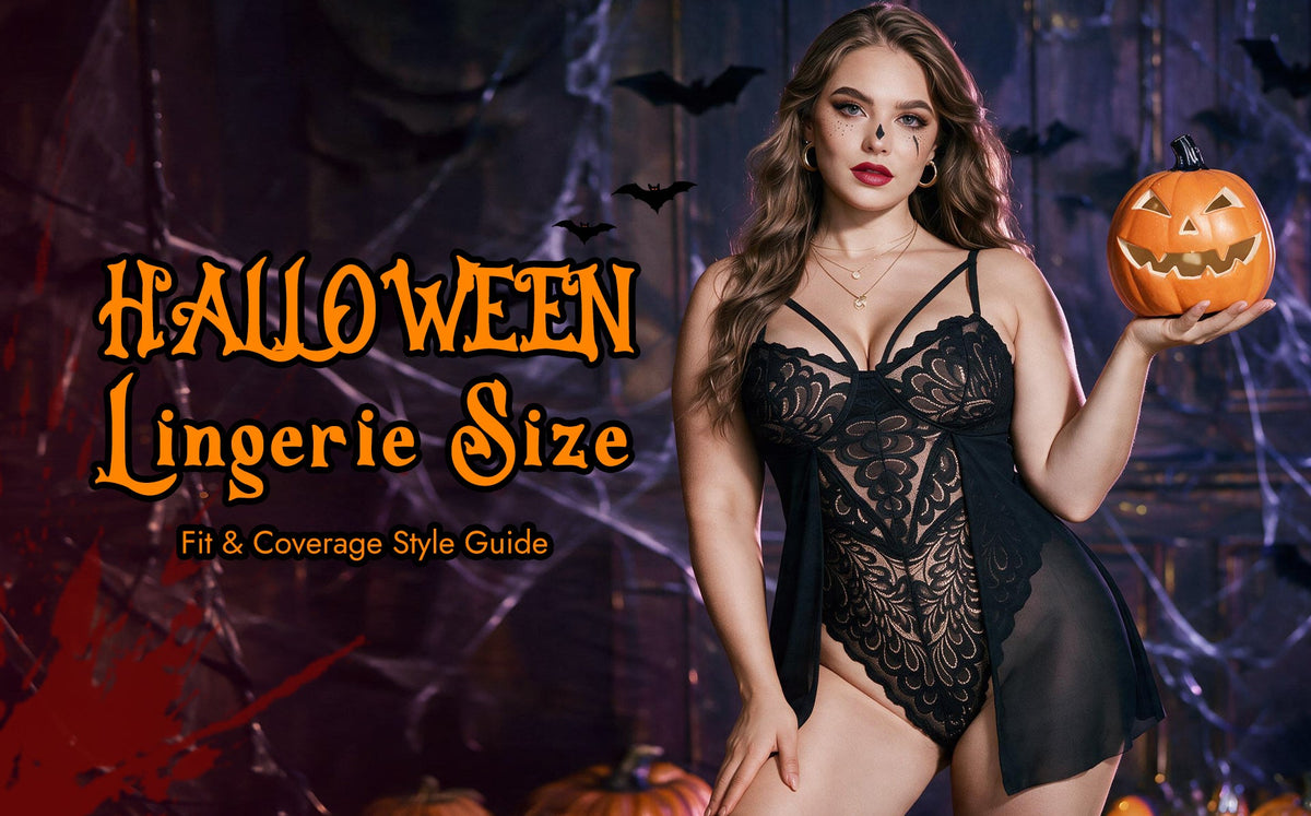 Halloween Lingerie Size, Fit & Coverage Style Guide